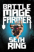 Battle Mage Farmer, Book 1: Domestication cover image