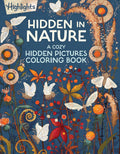 Hidden in Nature: A Cozy Hidden Pictures Coloring Book for Adults with Relaxing Nature Scenes, Intricate Hidden Pictures Puzzles and Stress-Relief Coloring Fun cover image
