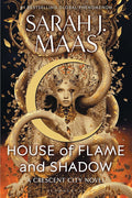 House of Flame and Shadow (Crescent City, 3) cover image