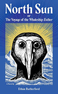 North Sun: Or, The Voyage of the Whaleship Esther cover image