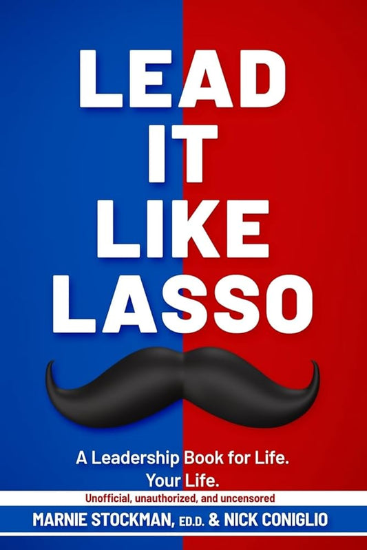 Lead It Like Lasso cover image