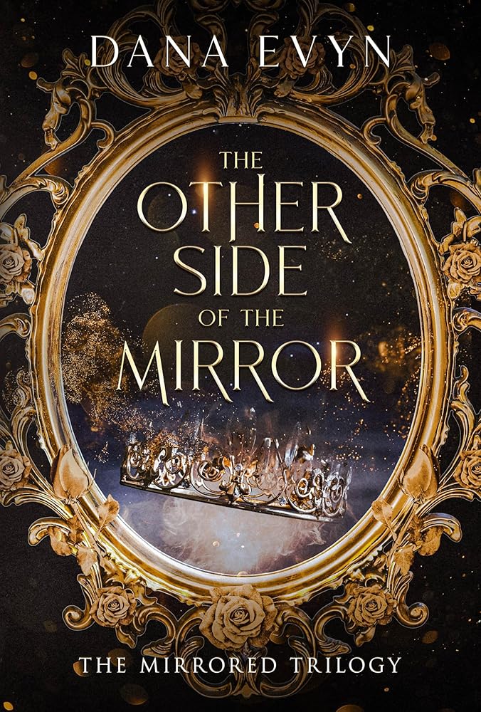 The Other Side of the Mirror (The Mirrored Trilogy) cover image