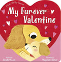 My Fur-ever Valentine: A Chunky Lift-the-flap Book cover image