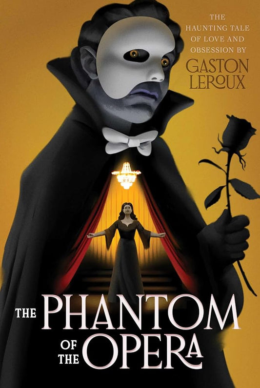 The Phantom of the Opera (Monstrous Classics Collection) cover image