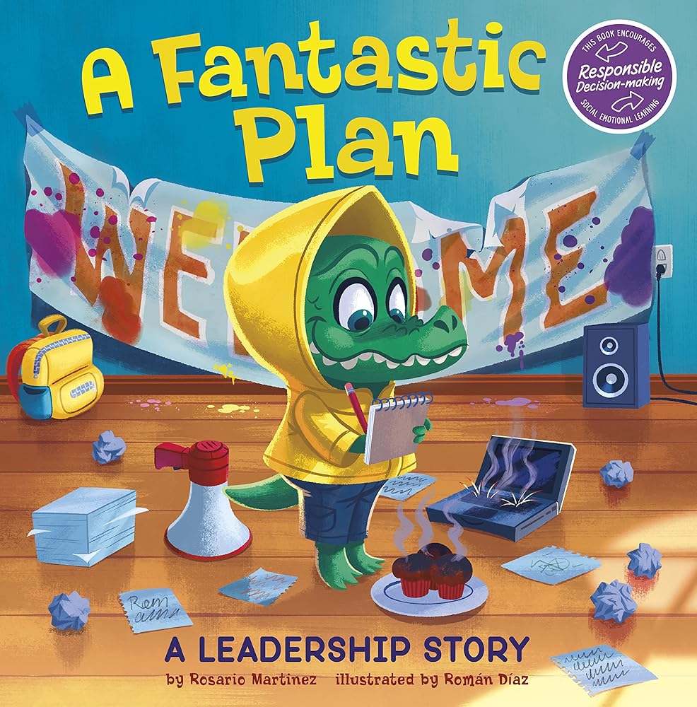 A Fantastic Plan: A Leadership Story (My Spectacular Self) cover image