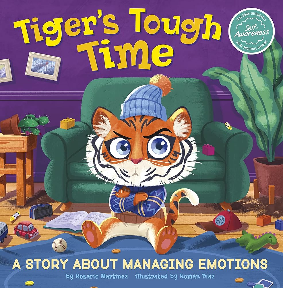 Tiger's Tough Time: A Story About Managing Emotions (My Spectacular Self) cover image