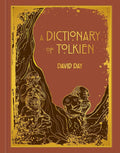 A Dictionary of Tolkien Deluxe Edition cover image