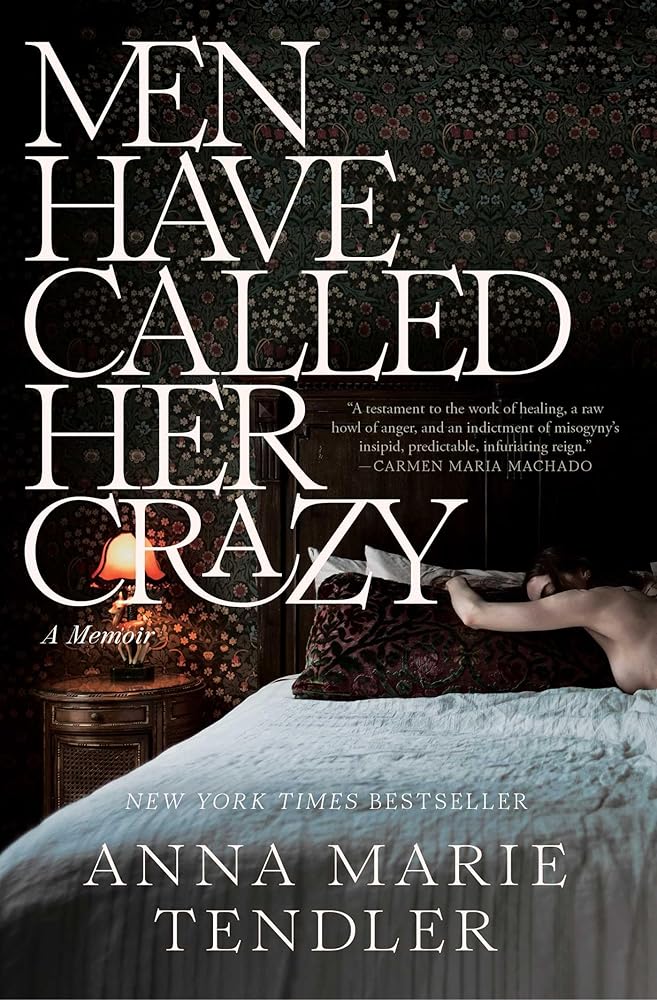 Men Have Called Her Crazy: A Memoir cover image