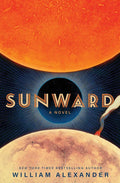 Sunward: A Novel cover image
