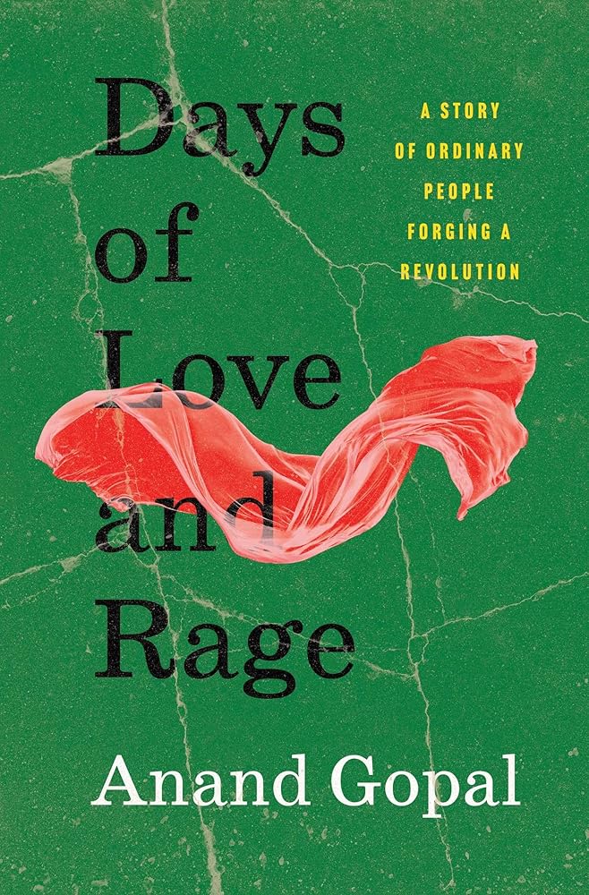 Days of Love and Rage: A Story of Ordinary People Forging a Revolution cover image