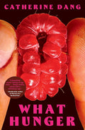 What Hunger: A Novel cover image
