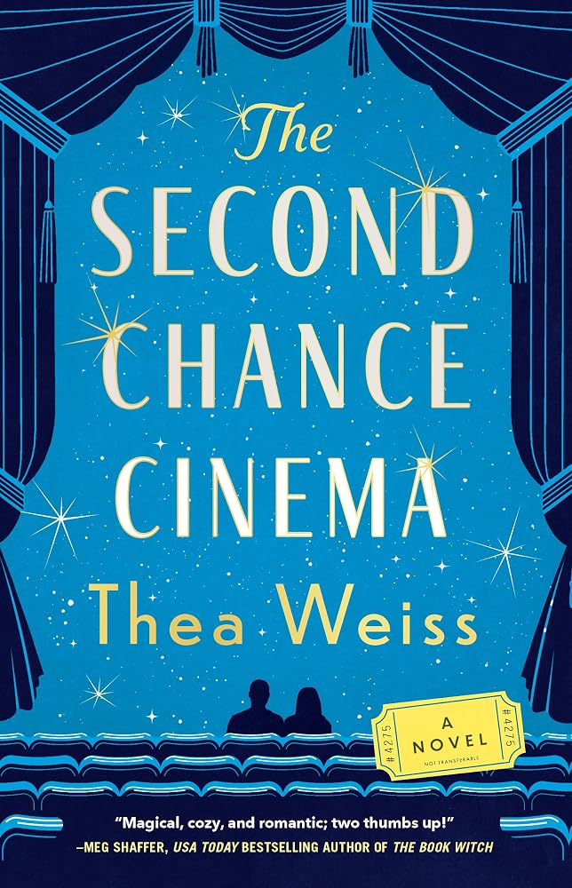 The Second Chance Cinema: A Novel cover image