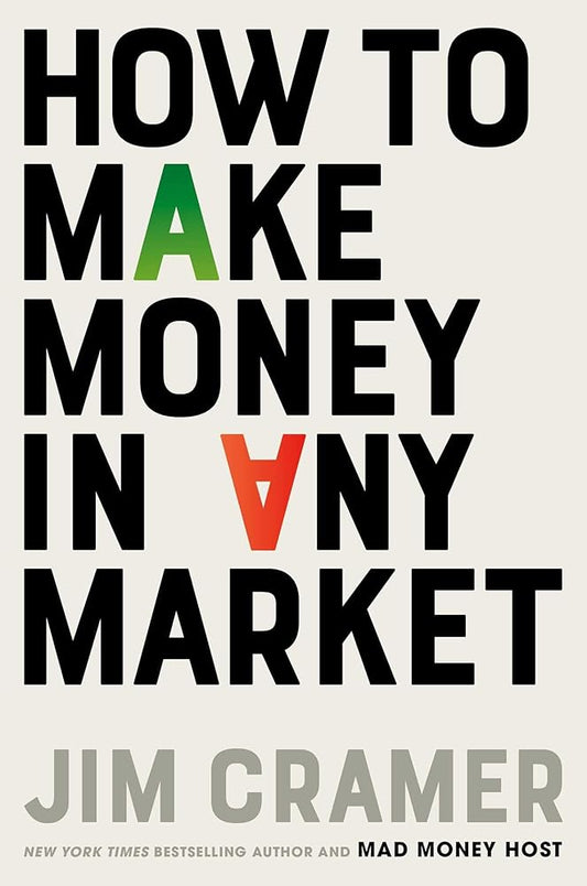How to Make Money in Any Market cover image