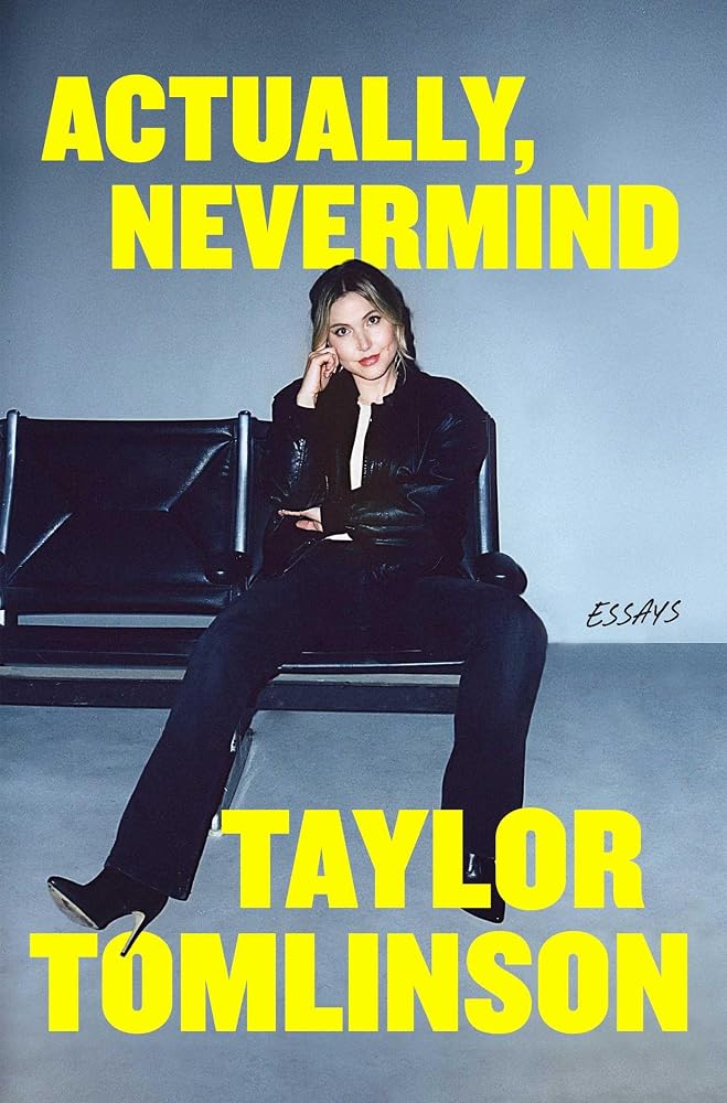 Actually, Nevermind: Essays cover image