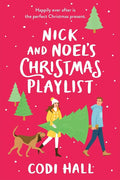 Nick and Noel's Christmas Playlist (Mistletoe Romance, 1) cover image