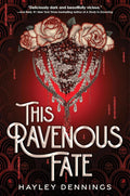 This Ravenous Fate cover image