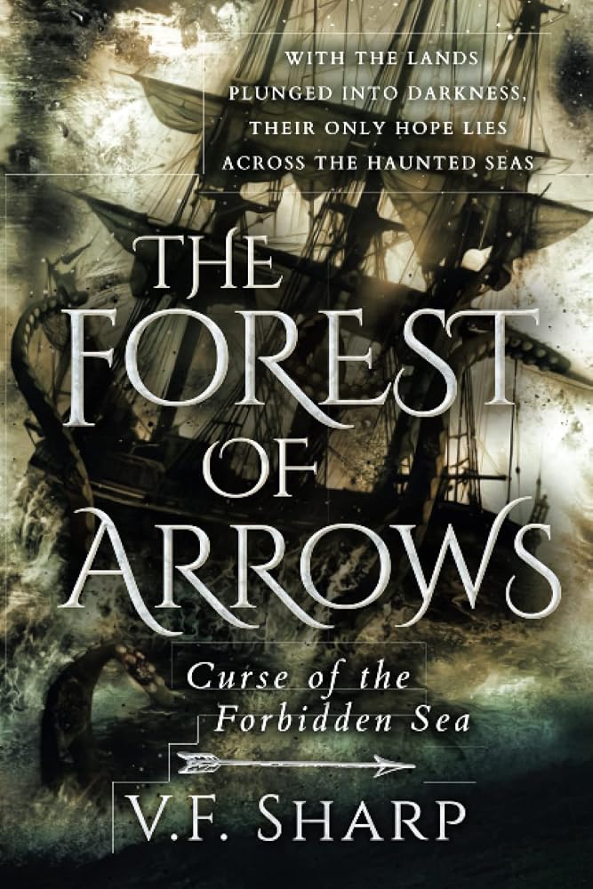 The Forest of Arrows: Curse of the Forbidden Sea cover image
