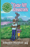 The Cedar Hill Crosstrails (Texas State Park Adventures) cover image