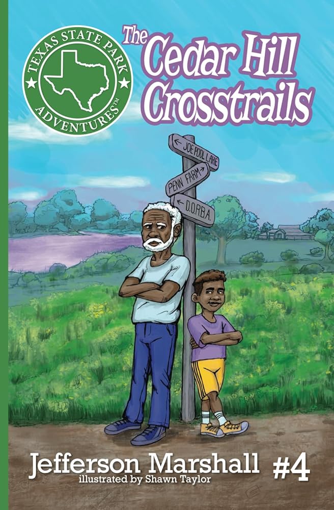 The Cedar Hill Crosstrails (Texas State Park Adventures) cover image