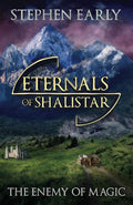 The Enemy of Magic (Eternals of Shalistar) cover image