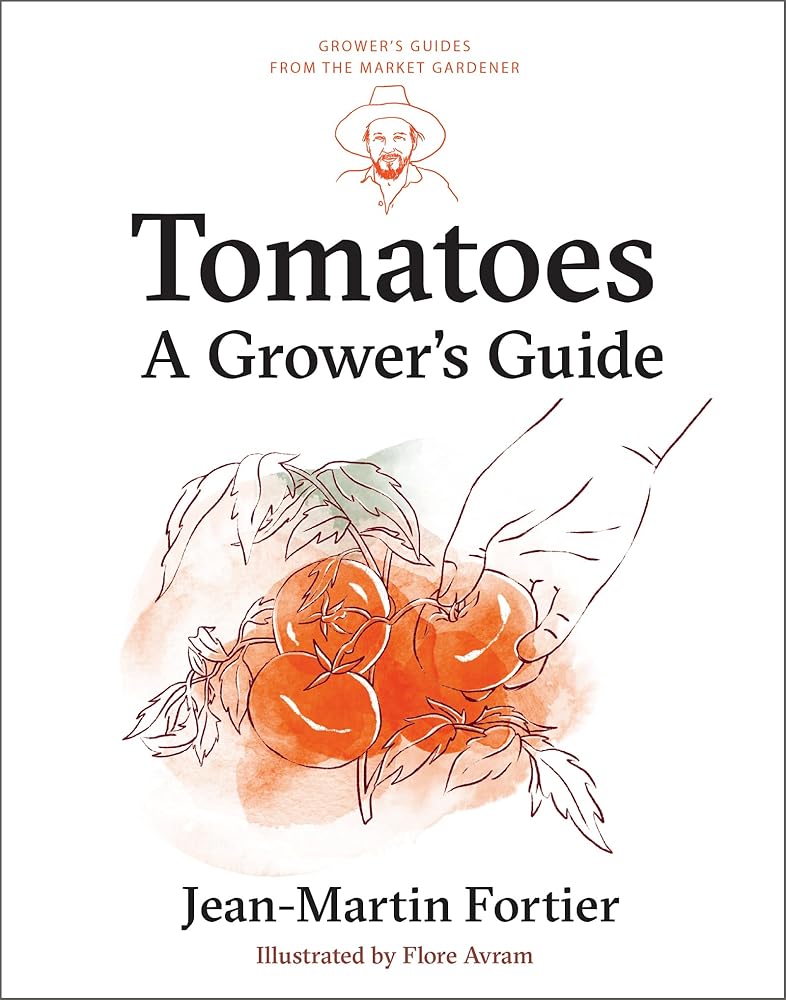 Tomatoes: A Grower's Guide: 1 cover image