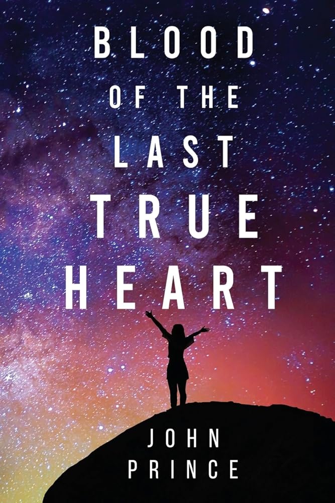 Blood of The Last True Heart cover image