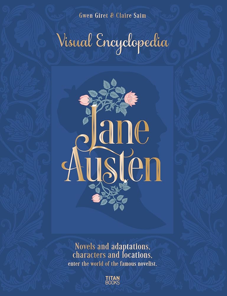 Jane Austen: Visual Encyclopedia cover image