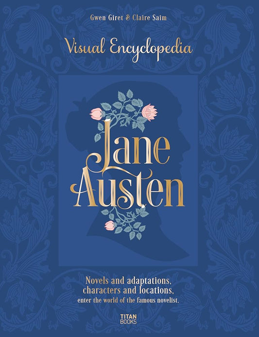 Jane Austen: Visual Encyclopedia cover image