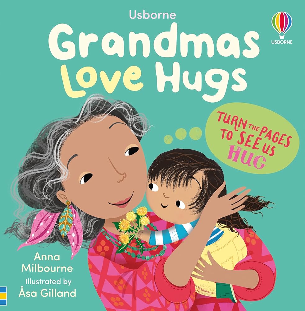 Grandmas Love Hugs: An Interactive Huggy Board Book full of Fun Grandparent Experiences (Usborne Huggy Books) cover image