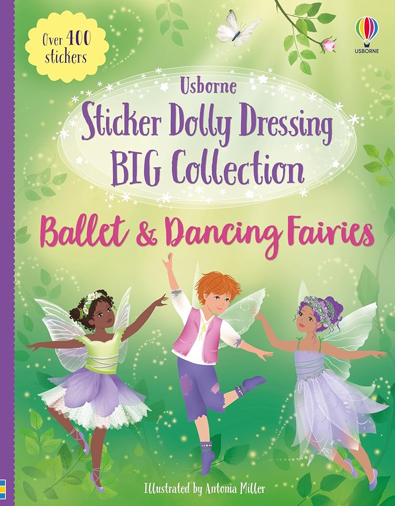 Sticker Dolly Dressing Big Collection Ballet and Dancing Fairies: A Super-Sized Sticker Dress-Up Book with Swans, Snowflakes, And Fairy Costumes Based on Famous Ballets cover image