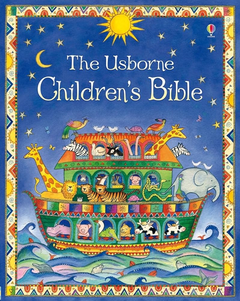 Usborne Children's Bible: A Beautiful Illustrated Collection of Old and New Testament Stories Retold for Young Kids - An Easter and Springtime Book (Usborne Bibles) cover image