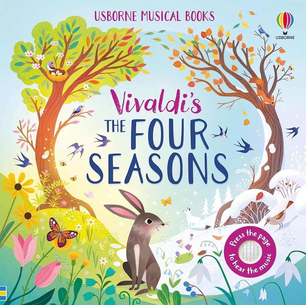Four Seasons: An Enchanting and Interactive Classical Musical Book for Kids Featuring Music by Vivaldi - An Easter and Springtime Book cover image