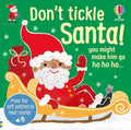 Don't Tickle Santa!: A Hilarious Touch-and-Sound Christmas Novelty Book for Kids (DON'T TICKLE Touchy Feely Sound Books) cover image