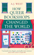 How Queer Bookshops Changed the World cover image