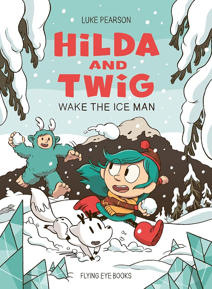 Hilda and Twig Wake the Ice Man cover image