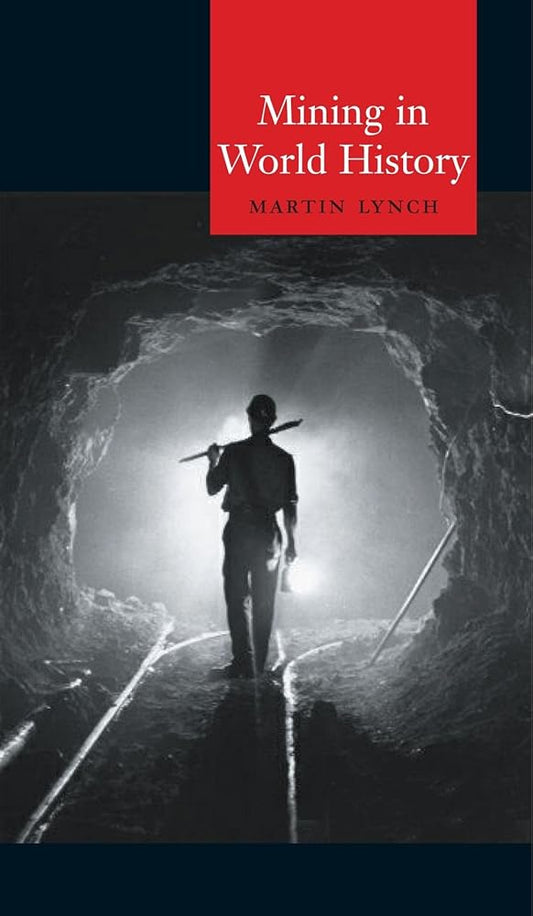 Mining in World History (Globalities) cover image