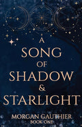 A Song of Shadow and Starlight cover image