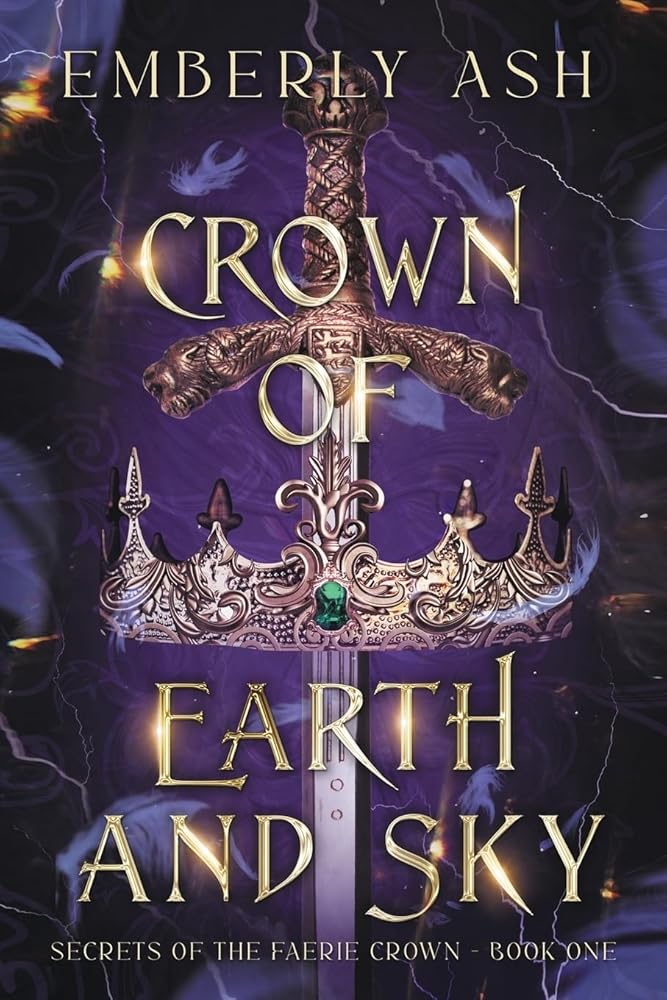 Crown of Earth and Sky (Secrets of the Faerie Crown) cover image