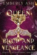 Queen of Blood and Vengeance (Secrets of the Faerie Crown) cover image