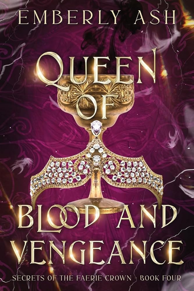 Queen of Blood and Vengeance (Secrets of the Faerie Crown) cover image