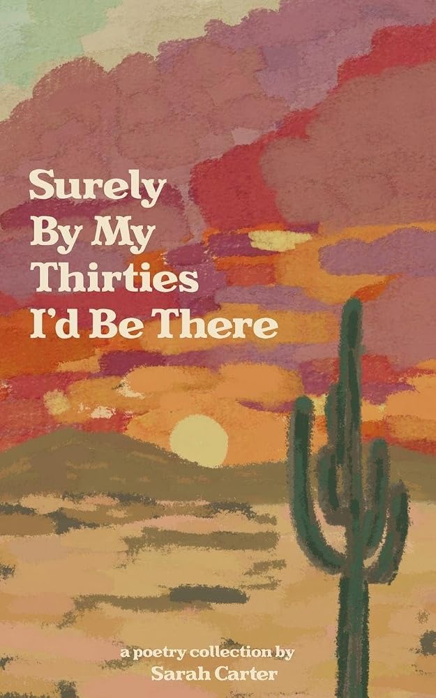 Surely By My Thirties I'd Be There cover image