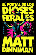 El portal de los dioses ferales (Carl el Mazmorrero 4) (Nova) cover image