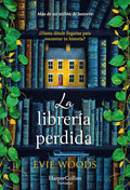 La librería perdida: ¿Hasta dónde llegarías para encontrar tu historia? (HARPERCOLLINS) cover image