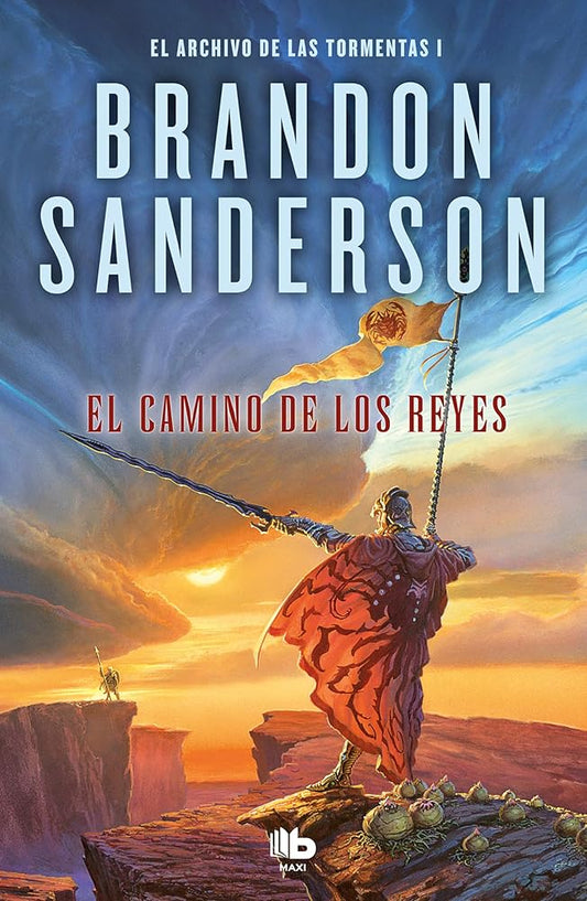 El camino de los reyes (El Archivo de las Tormentas 1): Una novela de El Archivo de las Tormentas (Ficción) cover image