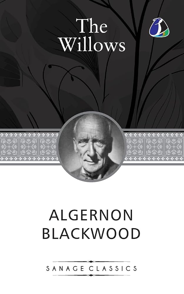 The Willows by Algernon Blackwood cover image