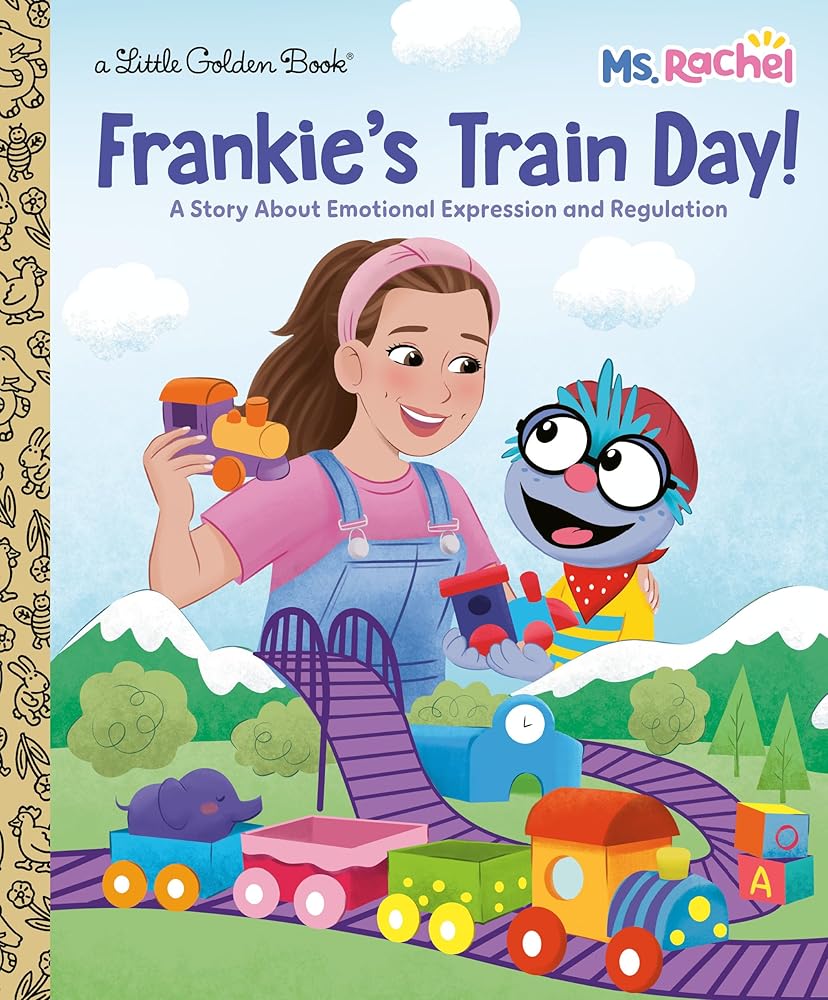 Frankie's Train Day! (Ms. Rachel): A Story About Emotional Expression and Regulation (Little Golden Book) cover image