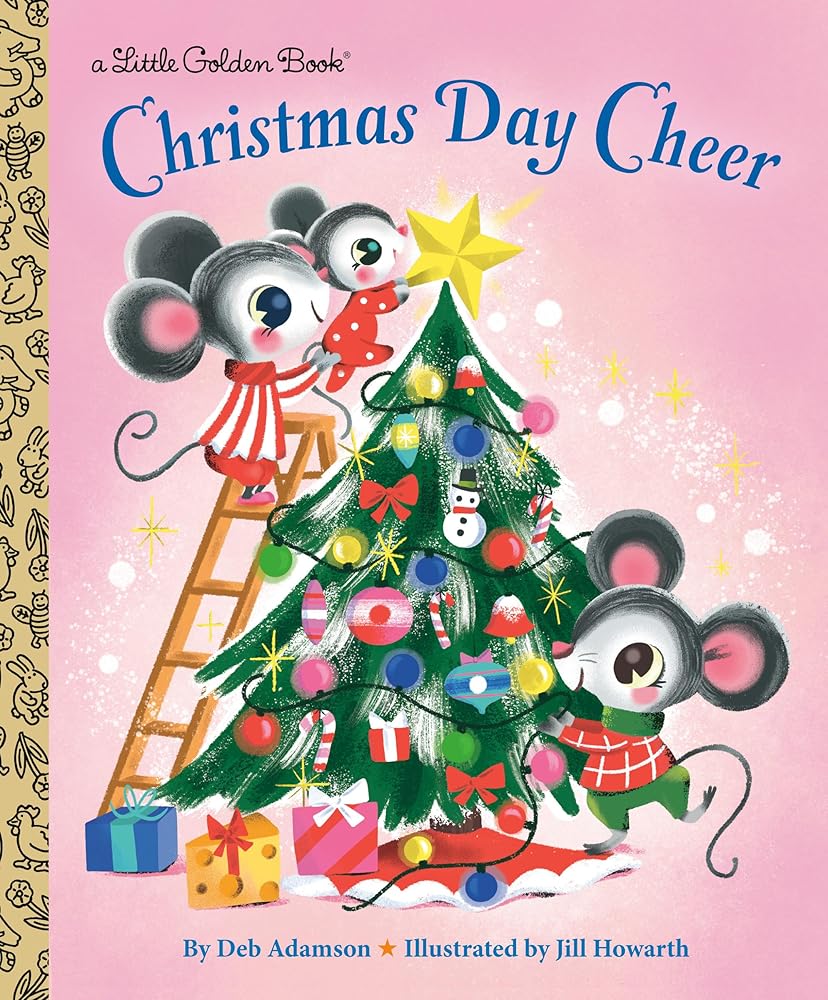 Christmas Day Cheer (Little Golden Book) cover image