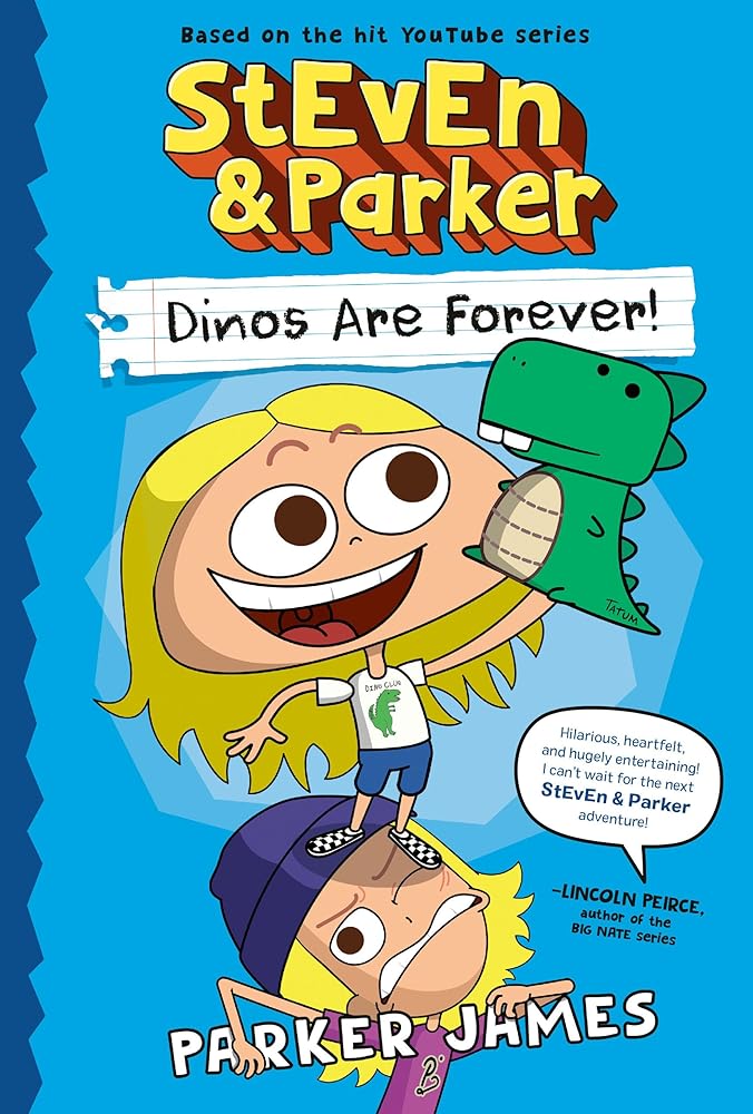 Steven and Parker: Dinos Are Forever! (a Graphic Novel) cover image