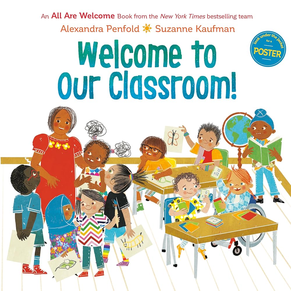 Welcome to Our Classroom! (An All Are Welcome Book) cover image