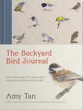 The Backyard Bird Journal: Pages for Writing, Sketching, and Living Deeply in Nature cover image